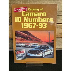 Cars & Parts Magazine Catalog of Camaro ID Number 1967-93 Matching Number Series